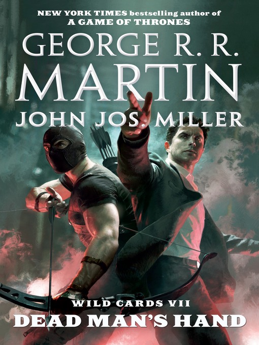 Title details for Dead Man's Hand by George R. R. Martin - Available